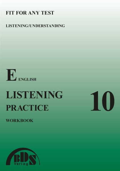LISTENING PRACTICE 10 Workbook ohne Mediation