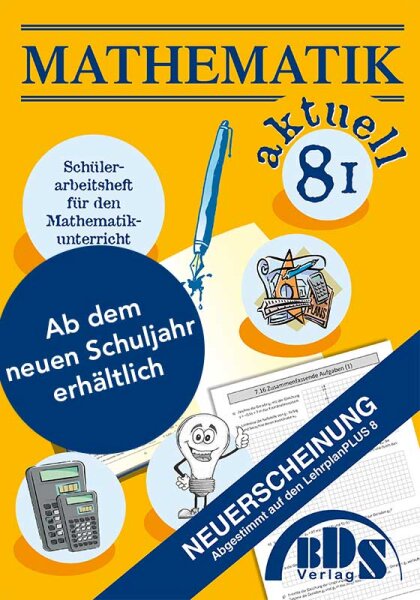 Mathematik aktuell 8 I (technischer Zweig)